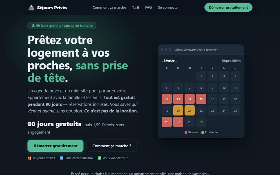 Page d'accueil de Séjours Privés : « Prêtez votre logement à vos proches, sans prise de tête », avec l'agenda des disponibilités